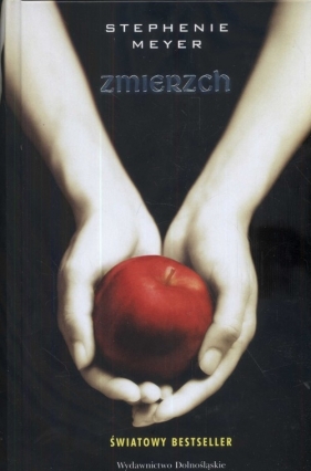 Zmierzch - Stephenie Meyer