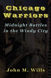 Chicago Warriors Midnight Battles in the Windy City