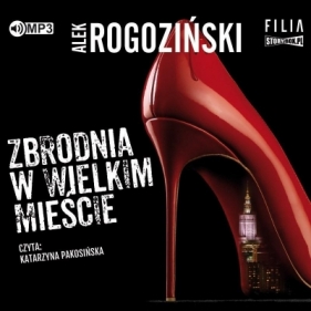 Zbrodnia w wielkim mieście audiobook - Alek Rogoziński
