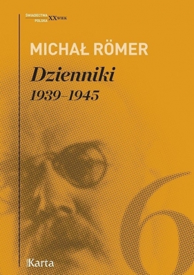 Dzienniki Tom 6 1939-1945 - Romer Michał