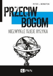 Przeciw bogom - Peter L. Bernstein