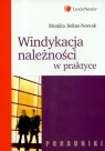 Windykacja należności w praktyce  Bekas-Nowak Monika