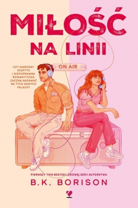 Miłość na linii - B.K. Borison