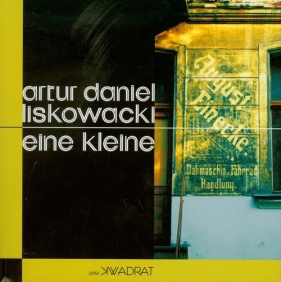 Eine kleine - Liskowacki Artur Daniel