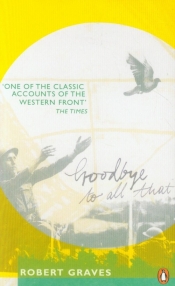 Goodbye to All That - Robert Graves
