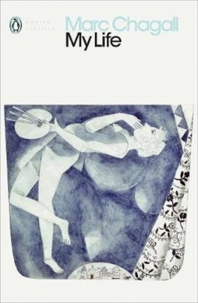 My Life - Marc Chagall