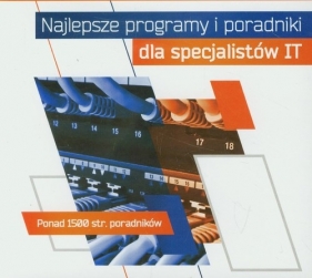 Najlepsze programy i poradniki dla specjalistów IT - <br />