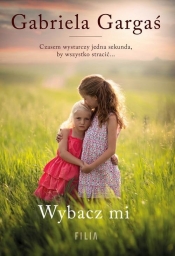 Wybacz mi - Gabriela Gargaś