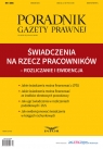 Poradnik Gazety Prawnej 4/2015 Świadczenia na rzecz pracowników - rozliczanie