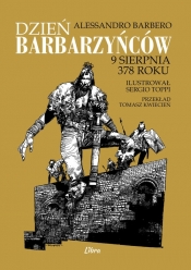 Dzień barbarzyńców - Alessandro Barbero