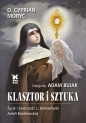 Klasztor i sztuka - Cyprian Janusz Moryc, Adam Bujak