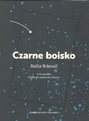 Czarne boisko - Brkovic Balsa