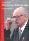 Władysław Bartoszewski Wywiad rzeka Bartoszewski Władysław, Komar Michał
