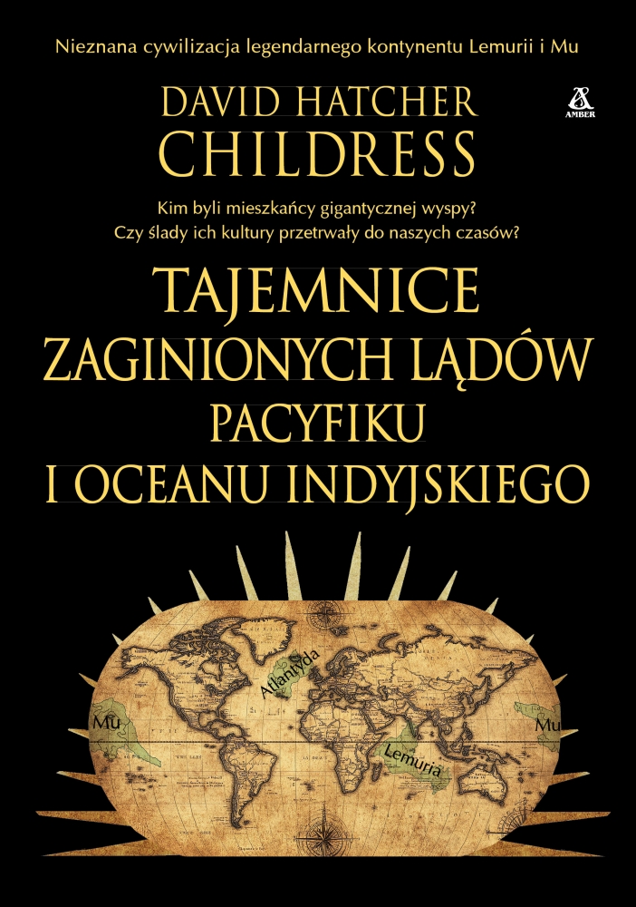 Tajemnice zaginionych lądów Pacyfiku i Oceanu Indyjskiego