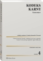 Kodeks karny. Komentarz wyd.4/2023