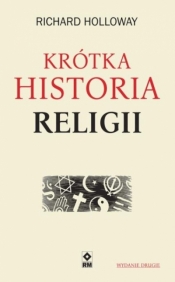 Krótka historia religii (wyd.2) - Halloway Richard