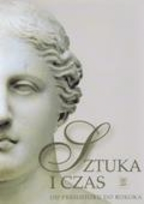 Sztuka i czas - Osińska Barbara