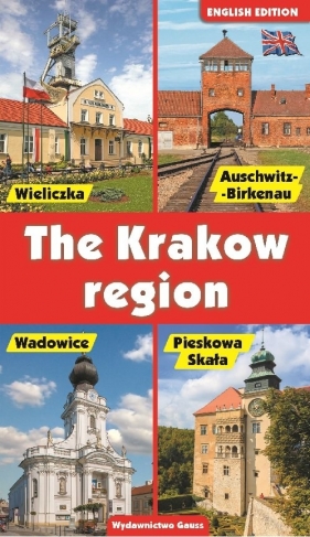 The Krakow region - Opracowanie zbiorowe