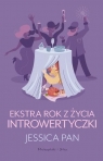 Ekstra rok z życia introwertyczki Jessica Pan