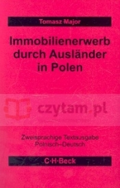 Immobilienerwerb durch Auslander in Polen. Nabywanie nieruchomości przez cudzoziemców