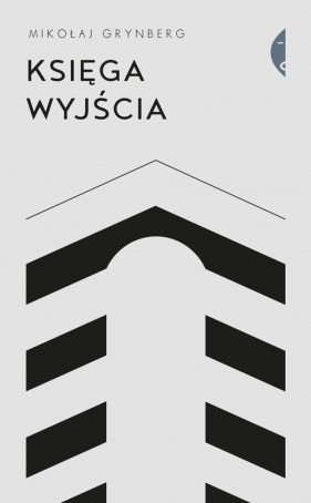 Księga Wyjścia - Mikołaj Grynberg