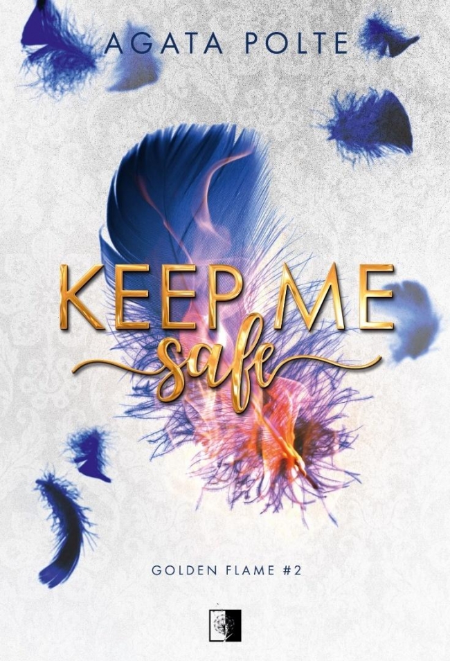 <img src='https://webimage.pl/pics/415/8/d9788384188415.jpg' style='height:440px' /> Golden Flame T.2 Keep Me Safe