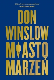 Miasto marzeń - Winslow Don