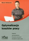 Optymalizacja kosztów pracy Rotkiewicz Marek