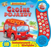 Posłuchaj! Głośne pojazdy - Opracowanie zbiorowe