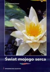 Świat mojego serca