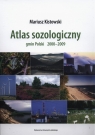 Atlas sozologiczny gmin Polski 2000-2009  Kistowski? Mariusz