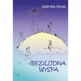 (Bez)ludna wyspa - KOTAS GABRIELA