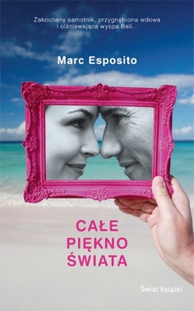 Całe piękno świata - Esposito Marc
