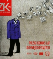 Zeszyty komiksowe nr 16 Polski komiks lat dziewięćdziesiątych - <br />