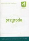 Przyroda 4 Dotacyjny materiał ćwiczeniowy Szkoła podstawowa Augustowska Małgorzata, Bytniewska Elżbieta, Gajewska Małgorzata, Karwowska Marzena, Sendecka Zyta