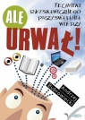 Ale urwał! Andrzej Bubrowiecki