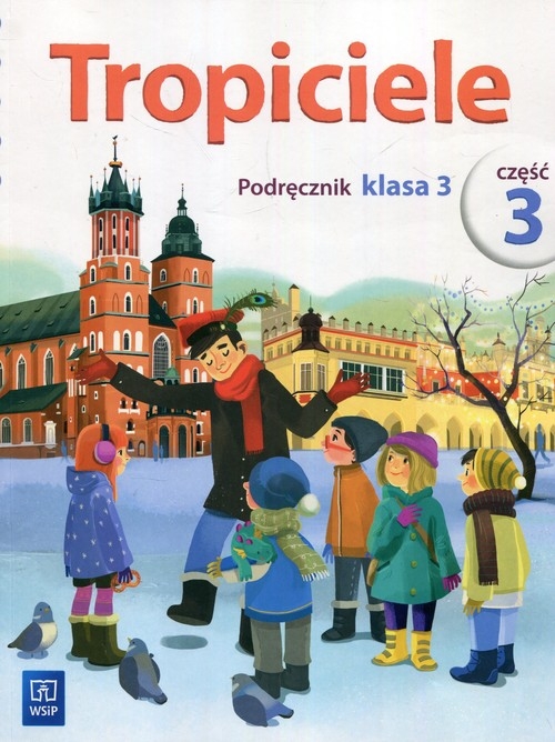 Tropiciele kl 3 Podręcznik cz 3 *D