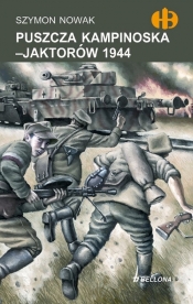 Puszcza Kampinoska Jaktorów 1944 - Nowak Szymon