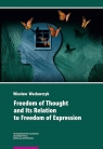 Freedom of Thought and Its Relation to Freedom of Expression Wiesław Wacławczyk