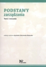 Podstawy zarządzania Teoria i ćwiczenia Zakrzewska-Bielawska Agnieszka