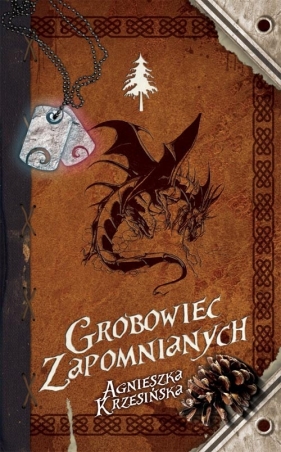Grobowiec zapomnianych - Krzesińska Agnieszka