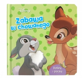 Zabawa w chowanego. Książeczka sensoryczna. Disney Bambi - Ilona Siwak, Grace Baranowski