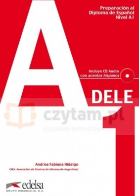 Preparacion DELE A1 podręcznik +CD - Adriana Fabiana Hidalgo
