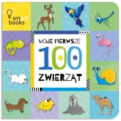 Moje Pierwsze 100 Zwierząt. Wydanie 2