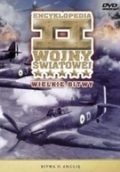 Bitwa o Anglię (kolekcja Historia II wojny światowej)