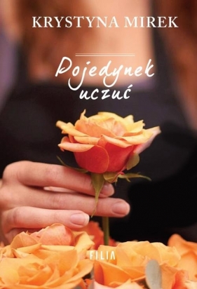 Pojedynek uczuć - Krystyna Mirek