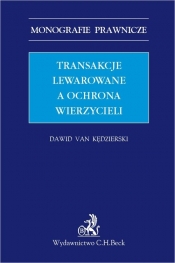 Transakcje lewarowane a ochrona wierzycieli