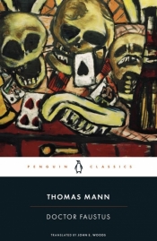 Doctor Faustus - Thomas Mann
