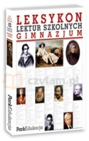 Leksykon lektur szkolnych - Gimnazjum