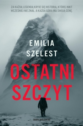 Ostatni szczyt - Emilia Szelest